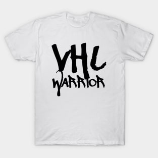 VHL Warrior - Von Hippel-Lindau Disease Design - Graffiti Style T-Shirt